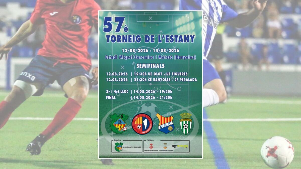 Aquest dimecres es disputaran les semifinals del Torneig de l'Estany.